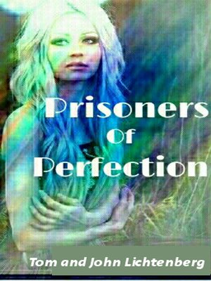 cover image of Prisoners of Perfection